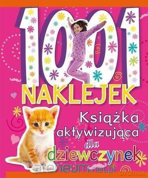1001 naklejek.Książka aktywizująca dla dziewczynek [KSIĄŻKA]