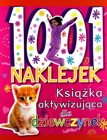 1001 naklejek.Książka aktywizująca dla dziewczynek [KSIĄŻKA]