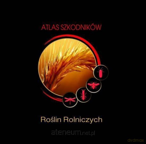 Atlas szkodników roślin rolniczych [KSIĄŻKA]