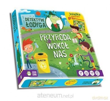 Detektyw Łodyga. Przyroda wokół nas [KSIĄŻKA]