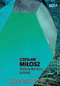 Historia literatury polskiej - Czesław Miłosz [KSIĄŻKA]
