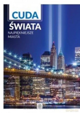 Imagine new II. Cuda świata. Najpiękniejsze miasta [KSIĄŻKA]