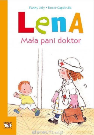 Lena. Mała pani doktor - Fanny Joly [KSIĄŻKA]