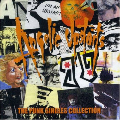 Angelic Upstarts: The Punk Singles Collection [CD]
