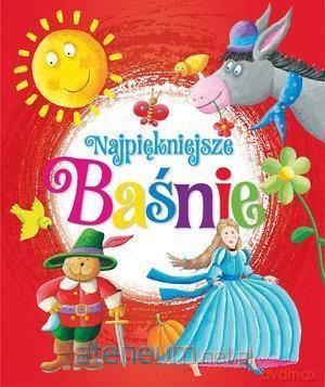 Najpiękniejsze baśnie [KSIĄŻKA]