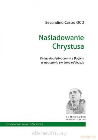 Naśladowanie Chrystusa - Secundino Castro [KSIĄŻKA]