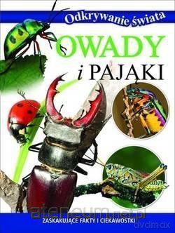 Odkrywanie świata - Owady i pająki [KSIĄŻKA]