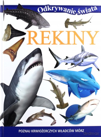 Odkrywanie świata - Rekiny [KSIĄŻKA]
