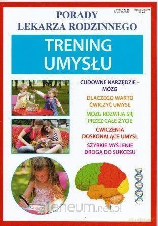 Porady lekarza rodzinnego. Trening umysłu nr 99 [KSIĄŻKA]