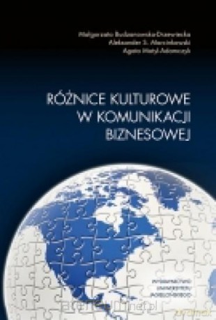 Różnice kulturowe w komunikacji biznesowej [KSIĄŻKA]