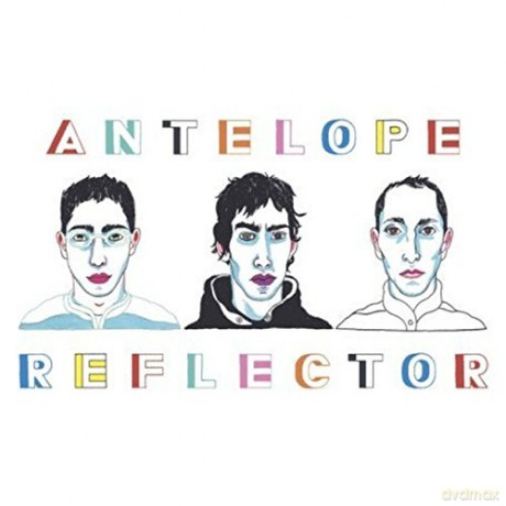 Antelope: Reflector  [CD]
