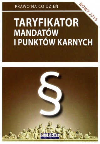 Taryfikator mandatów i pkt karnych 2016 [KSIĄŻKA]
