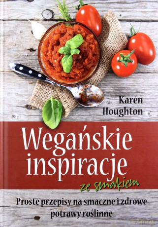 Wegańskie inspiracje - Karen Houghton [KSIĄŻKA]