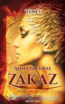 Zakaz - Anna Niedbał [KSIĄŻKA]