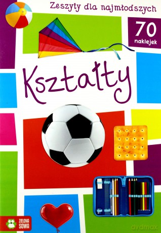 Zeszyty dla najmłodszych. Kształty [KSIĄŻKA]