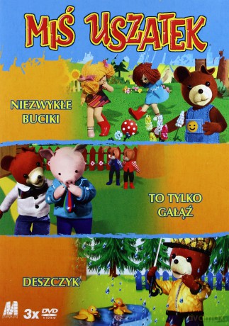 Miś Uszatek: Niezwykłe buciki / To tylko gałąź / Deszczyk [3DVD]