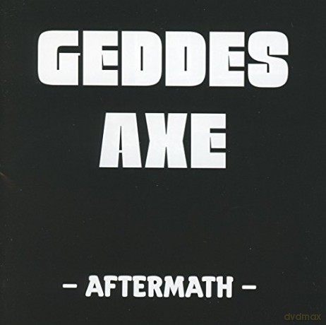 Geddes Axe: Aftermath [CD]