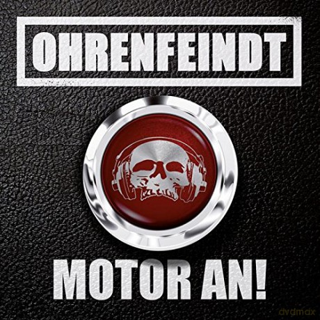 Ohrenfeindt: Motor An (Limited Edition) (digipack) [CD]