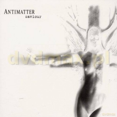 Antimater: Saviour  [CD]