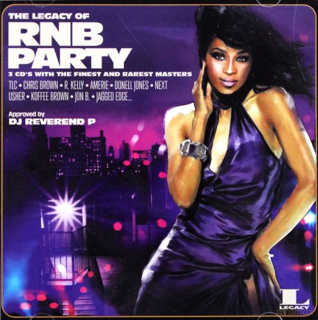 The Legacy of Rn'B Party [3CD]