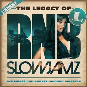 The Legacy of Rn'B Slow Jamz [3CD]