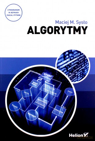 Algorytmy - Maciej Sysło [KSIĄŻKA]