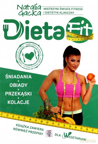 Dieta fit - Natalia Gacka [KSIĄŻKA]