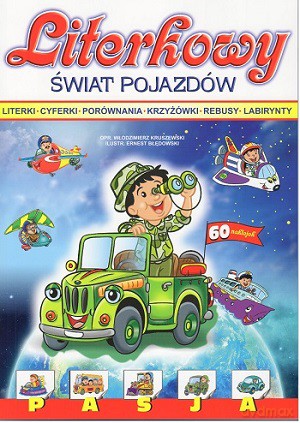 Literkowy świat pojazdów + naklejki - Ernest Błędowski, Włodzimierz Kruszewski [KSIĄŻKA]