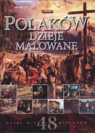 Polaków dzieje malowane (twarda) [KSIĄŻKA]