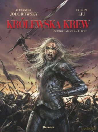 Świętokradcze zaślubiny. Królewska krew (Tom 1) - Alexandro Jodorowsky (twarda) [KSIĄŻKA]