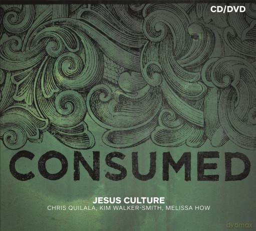 Jesus Culture: Consumed [2CD]