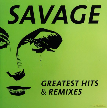 Savage: Greatest Hits & Remixes [2CD]