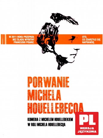 Porwanie Michela Houellebecqa [DVD]