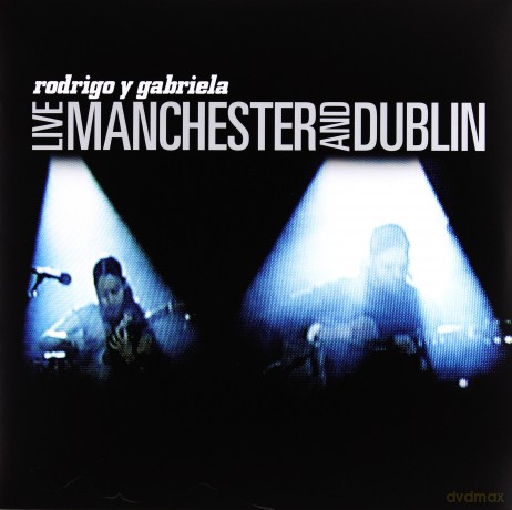 Rodrigo Y Gabriela: Rsd - Live Manchester And Dublin (RSD) [Winyl]