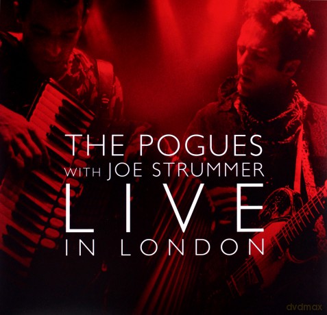 The Pogues: The Pougues With Joe Strummer Live In London [2xWinyl]