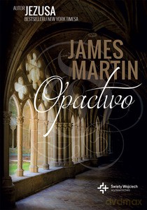 Opactwo - James Martin [KSIĄŻKA]