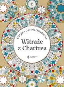 Witraże z Chartres [KSIĄŻKA]