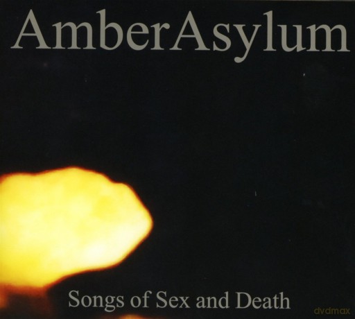 Amber Asylum: Songs Of Sex And Death (digipack) [2CD]