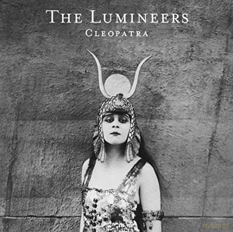 Lumineers: Cleopatra [CD]