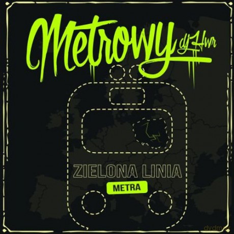 Metrowy: Zielona Linia Metra [CD]
