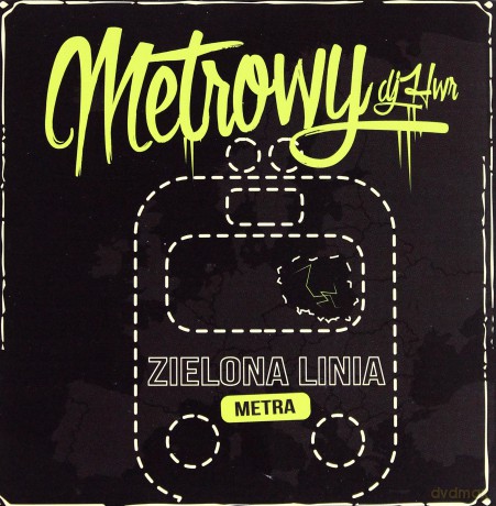 Metrowy: Zielona Linia Metra [CD]