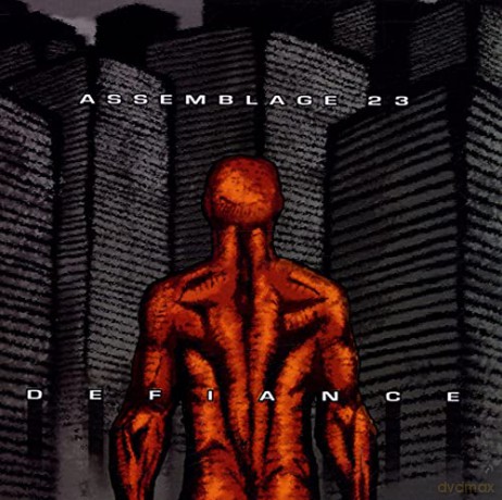 Assemblage 23: Defiance [CD]