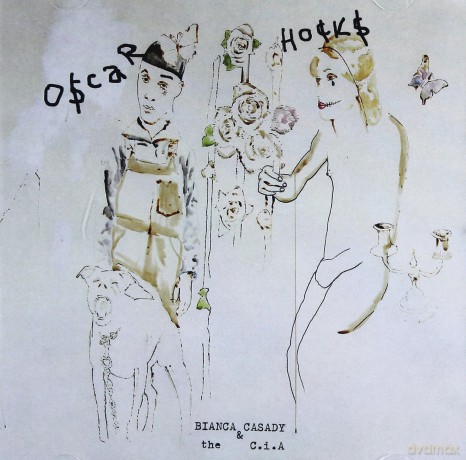 Bianca And The Cia Casady: Oscar Hocks [CD]
