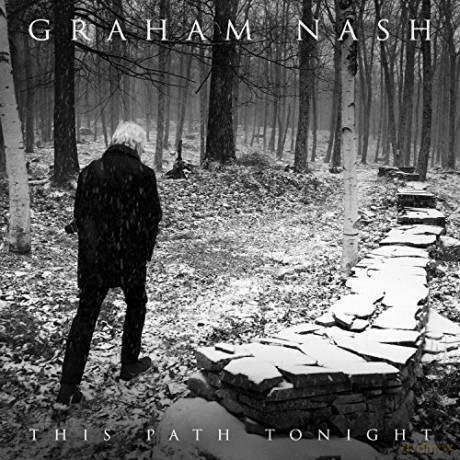 Graham Nash: This Path Tonight [CD]