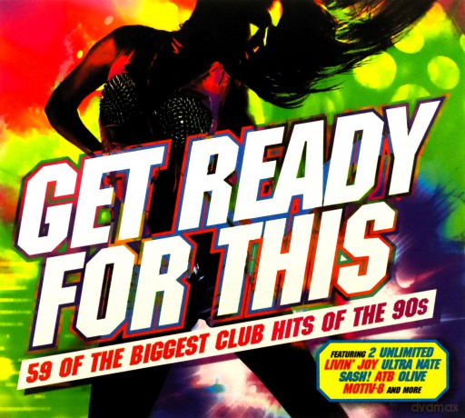 Get Ready For This [CD]