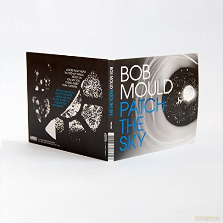 Bob Mould: Patch The Sky [CD]