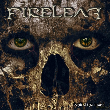Fireleaf: Behind The Mask [CD]