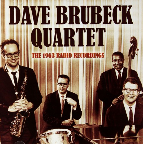 Dave Brubeck Quartet: The 1963 Radio Recordings [CD]