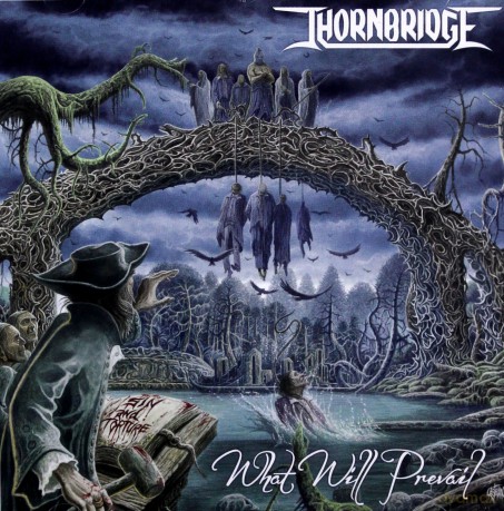 Thornbridge: What Will Prevail [CD]
