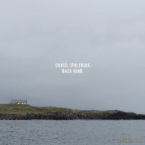 Daniel Spaleniak: Back Home (digipack) [CD]